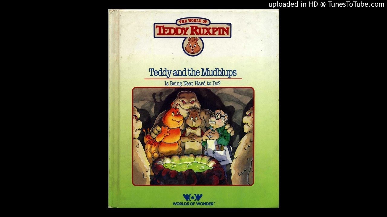 Teddy Ruxpin - Book 04 - Teddy and the Mudblups - Audio Only - Audiobook - Singing Songs