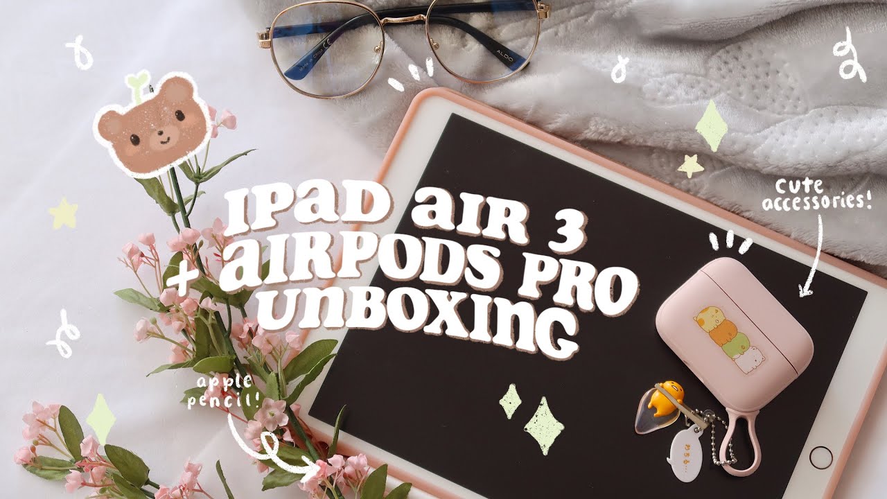 ☁️ ipad air 3 + accessories unboxing 🦋