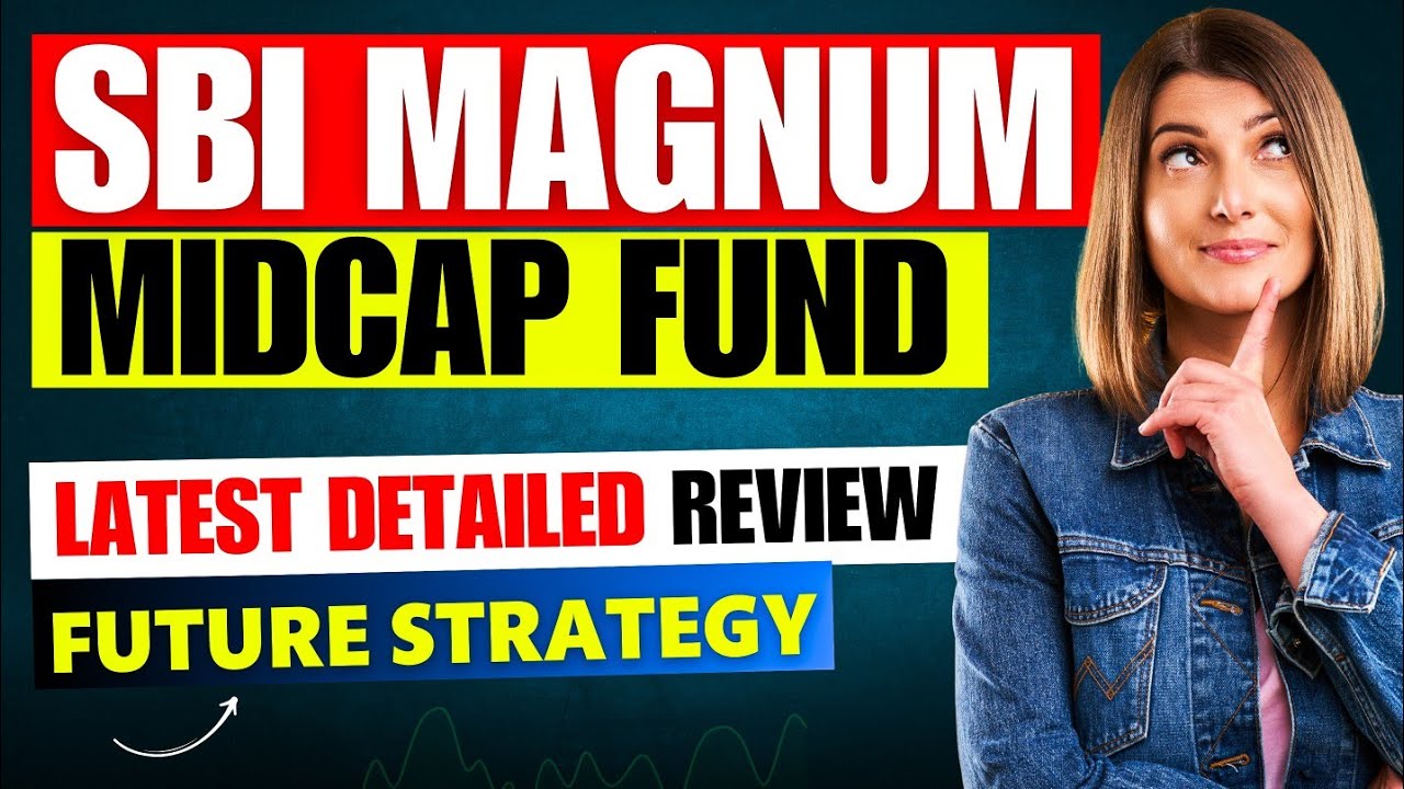 SBI Magnum Midcap Fund Direct Plan-Growth Review । Best SBI Mutual Funds