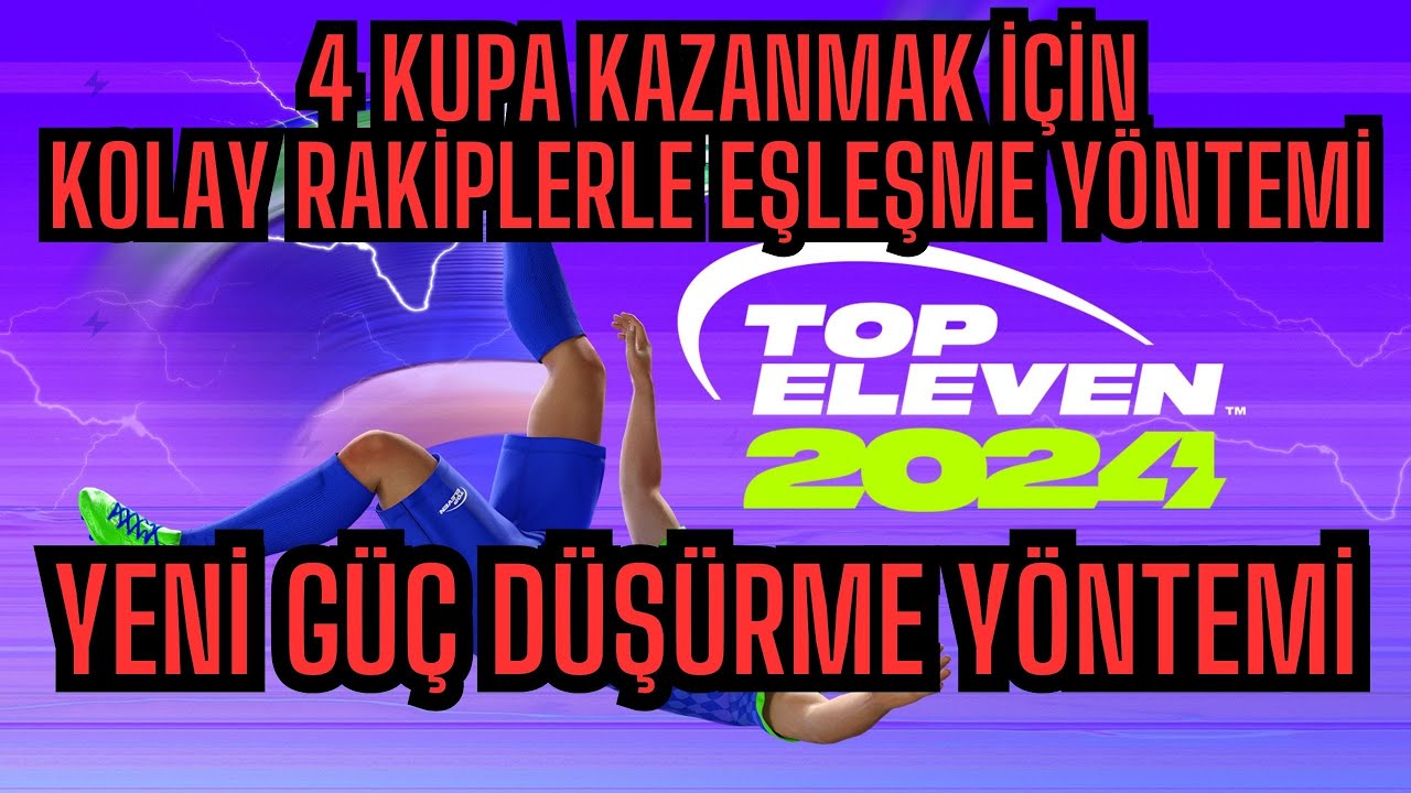 Top Eleven Sezon 4 Kupa Kazandıran Taktik (Yeni Güç Düşürme Yöntemi)