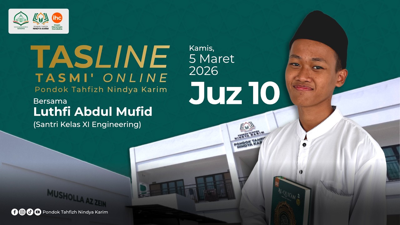 Tasline (Tasmi' Online) Juz 10: Luthfi Abdul Mufid