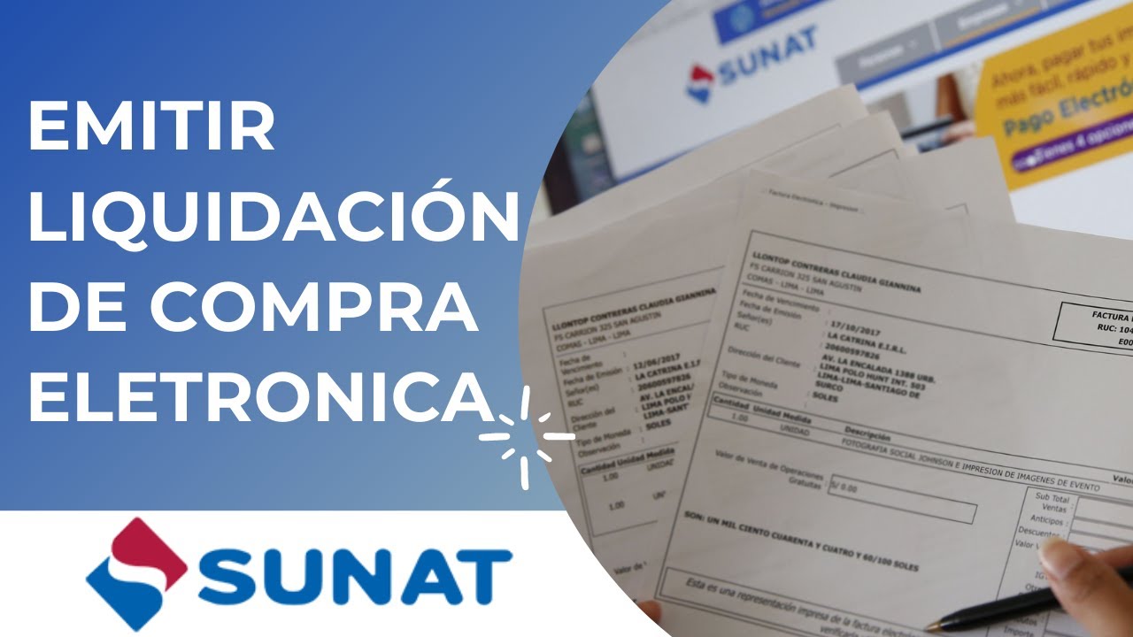 COMO EMITIR LIQUIDACI&Oacute;N DE COMPRA ELECTRONICA POR SUNAT