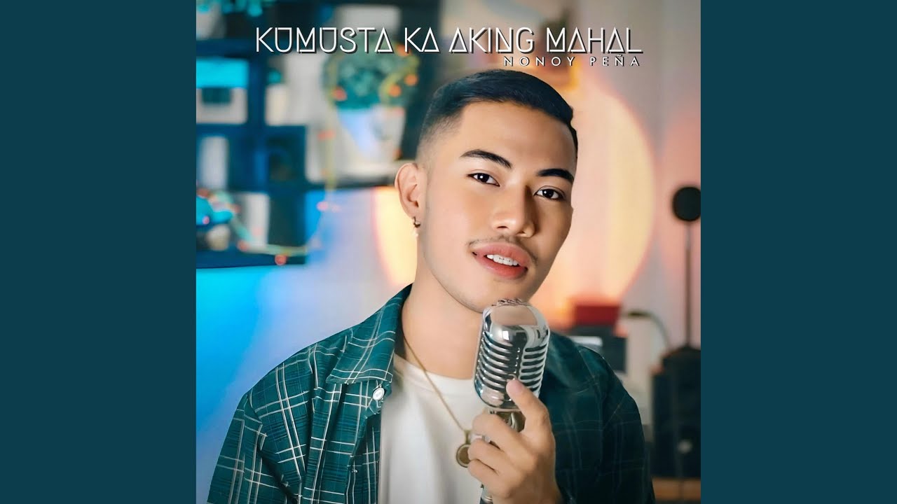 Kumusta Ka Aking Mahal