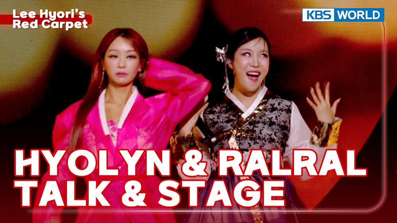 [ENG/IND] HYOLYN & RALRAL : TALK & STAGE (The Seasons) | KBS WORLD TV 240216