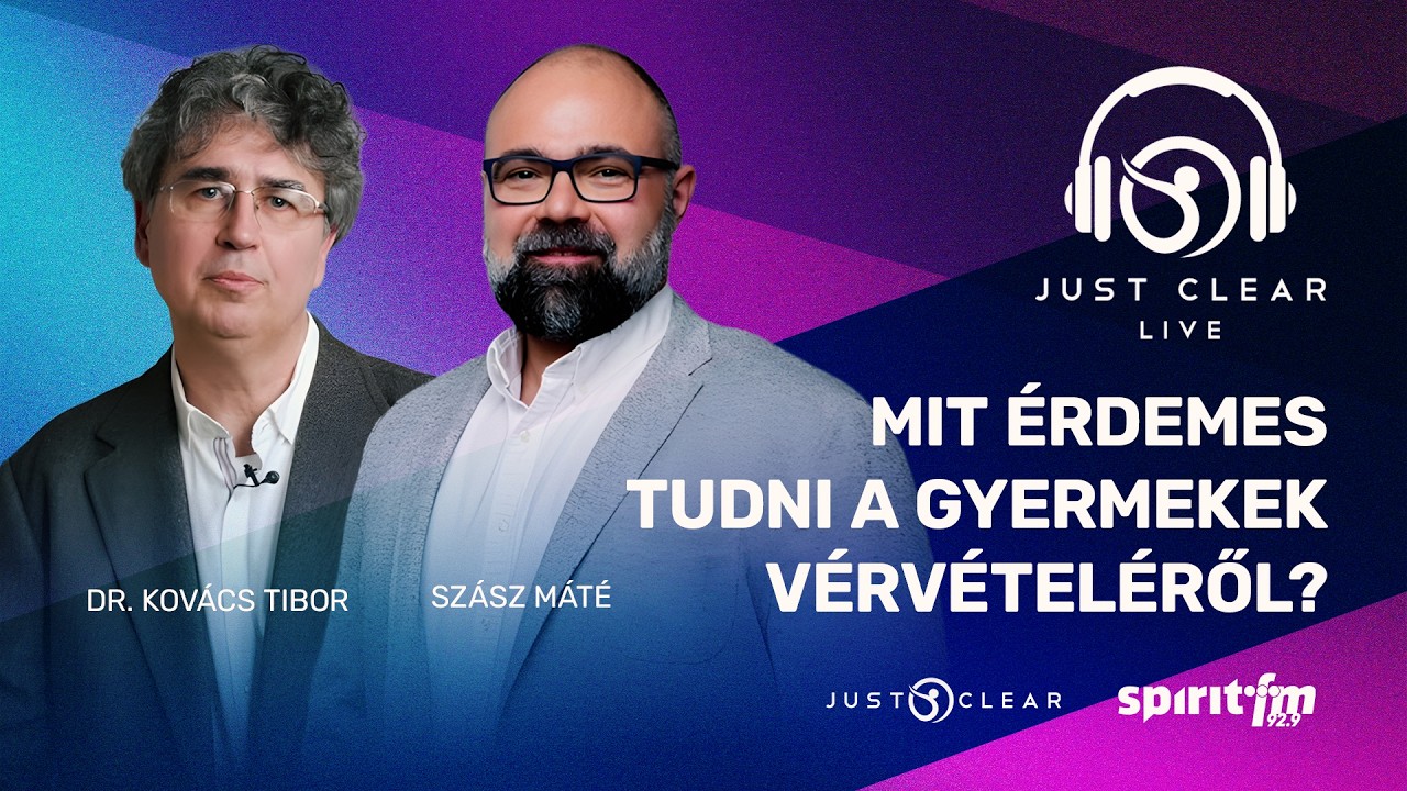 Mit érdemes tudni a gyermek laborról? | JUST CLEAR LIVE