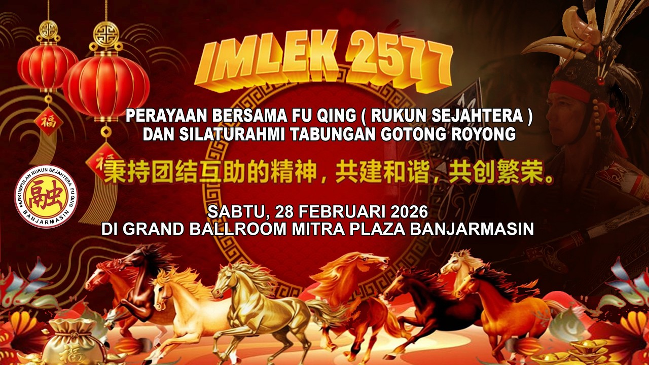 Perayaan Imlek 2577 Fu Qing Banjarmasin