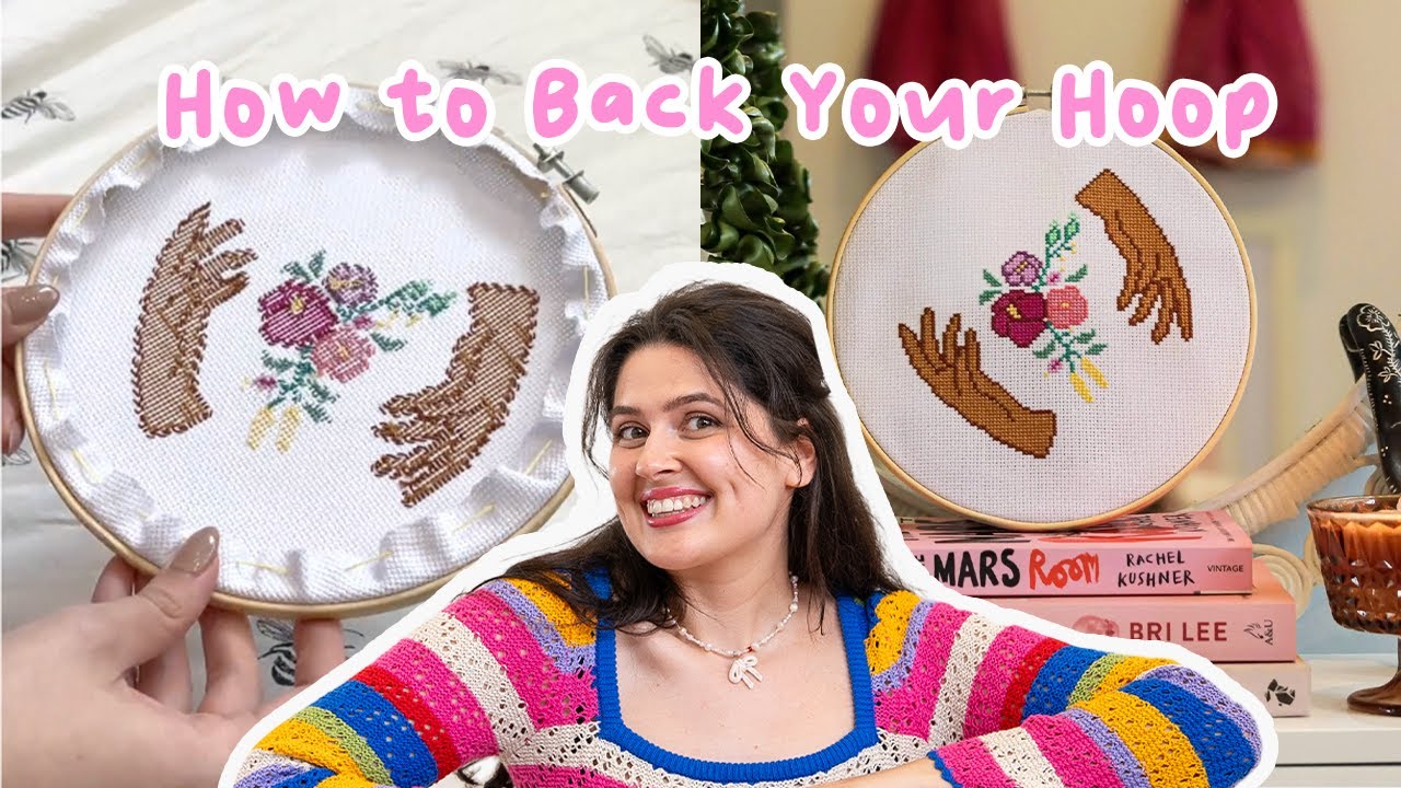 How to Back Your Hoop &ndash; Easy Cross Stitch Finishing Tutorial! 🧵✨