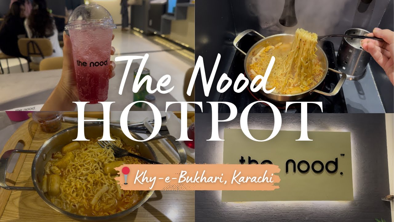 The Nood Review 🍜| DHA Karachi Trendy Hotpot Place for Gen-Z 😋 | 2025 Prices #hotpot #mamapractical 