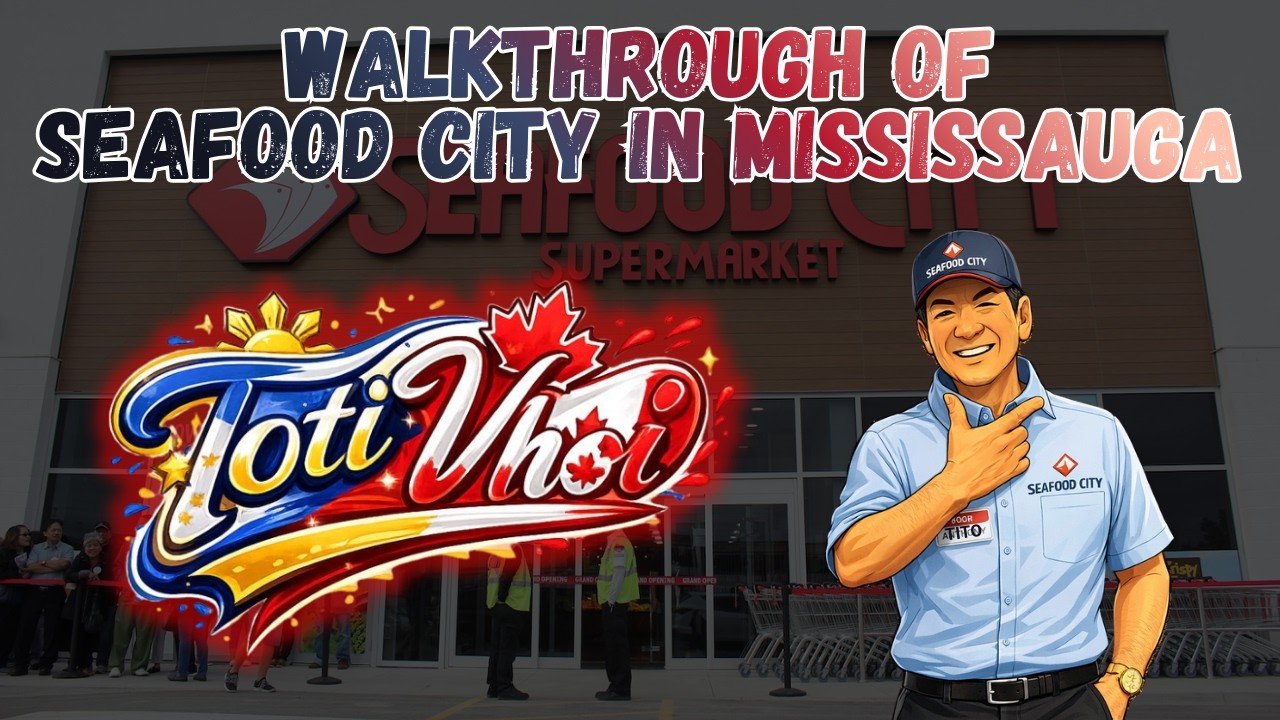 EPISODE 18: WALKTHROUGH OF SEAFOOD CITY MISSISSAUGA