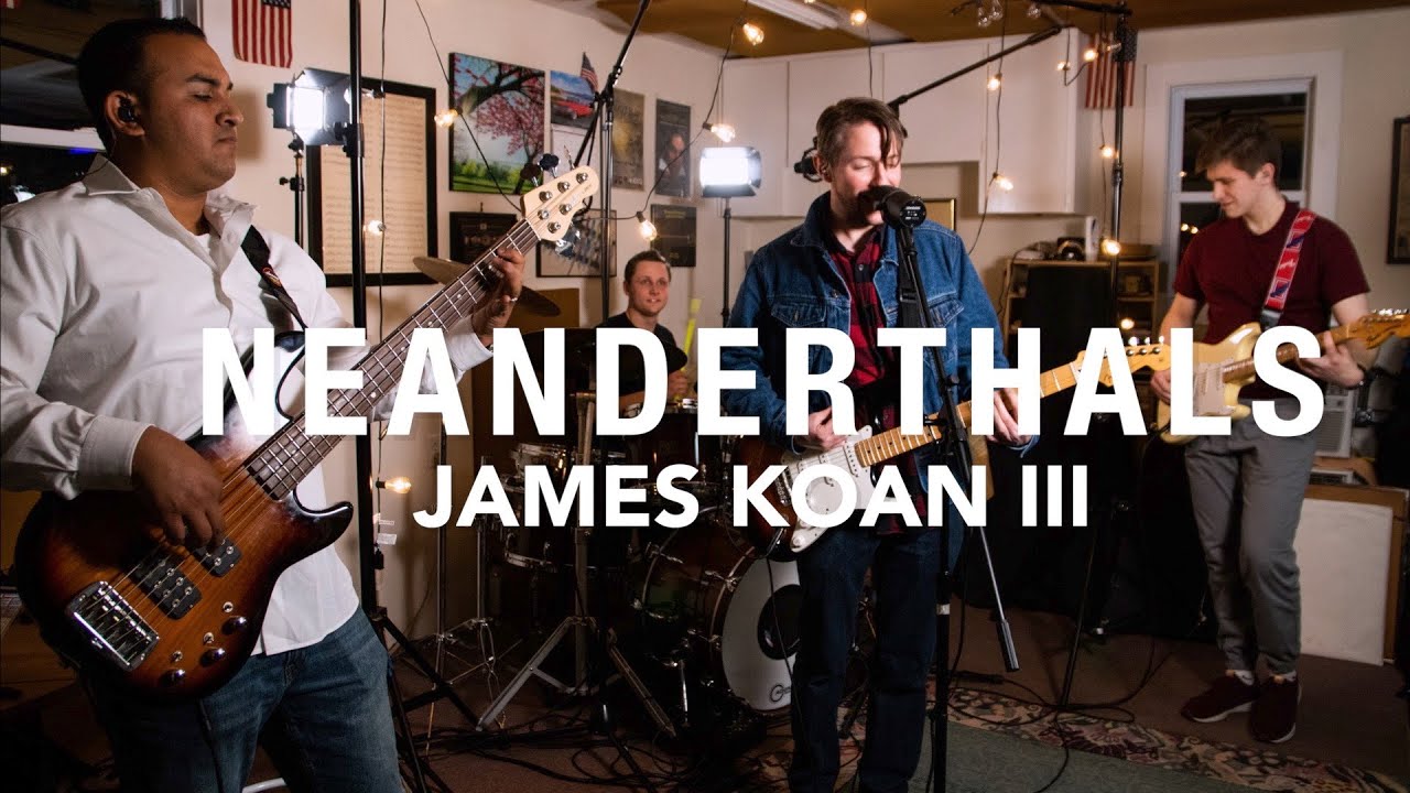 Neanderthals (Live Studio Session) - James Koan III