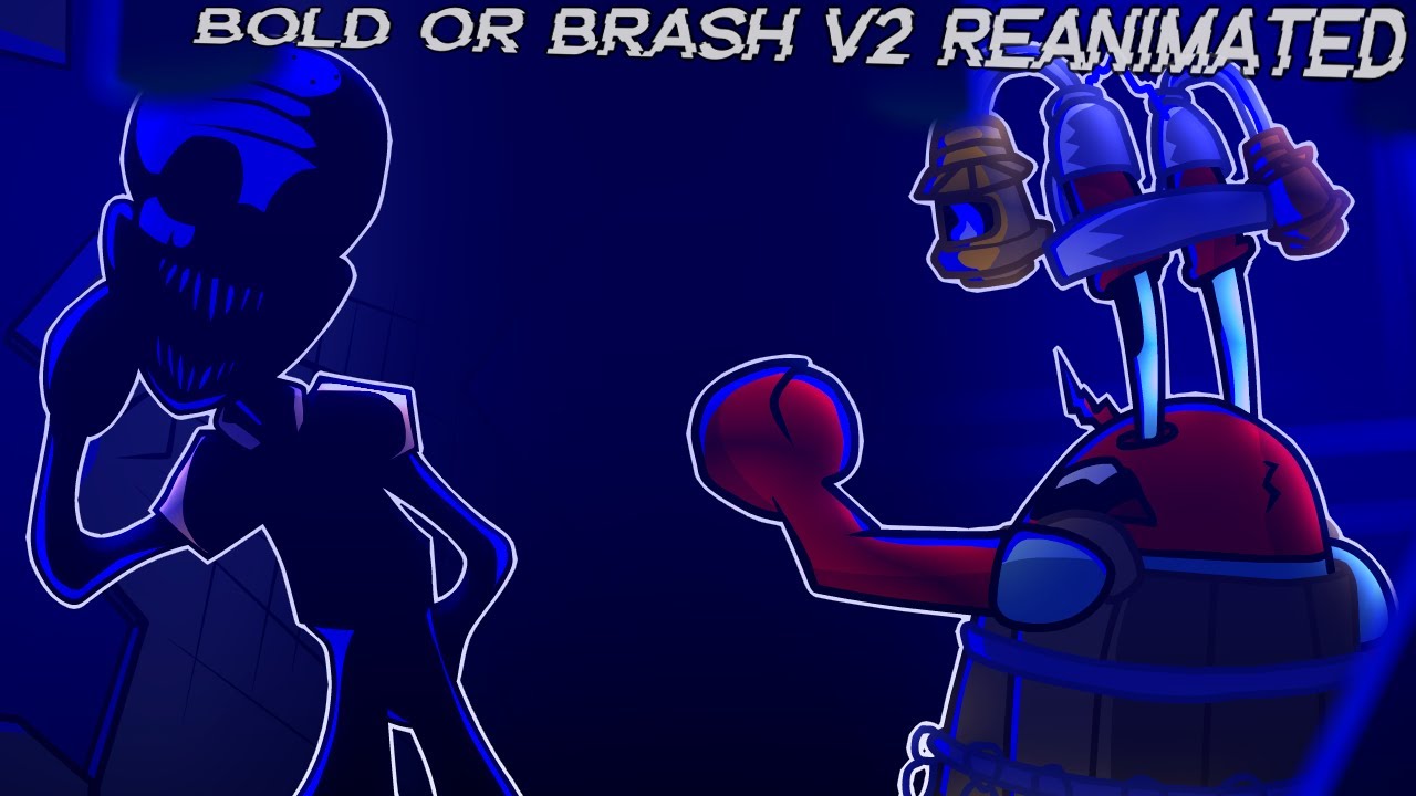 FNF VS MY MODS | Bold or Brash Reanimated (V2) Friday Night Funkin Mod