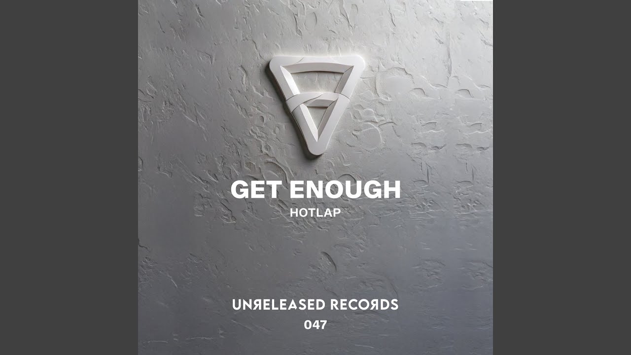Get Enough (Extended Mix)