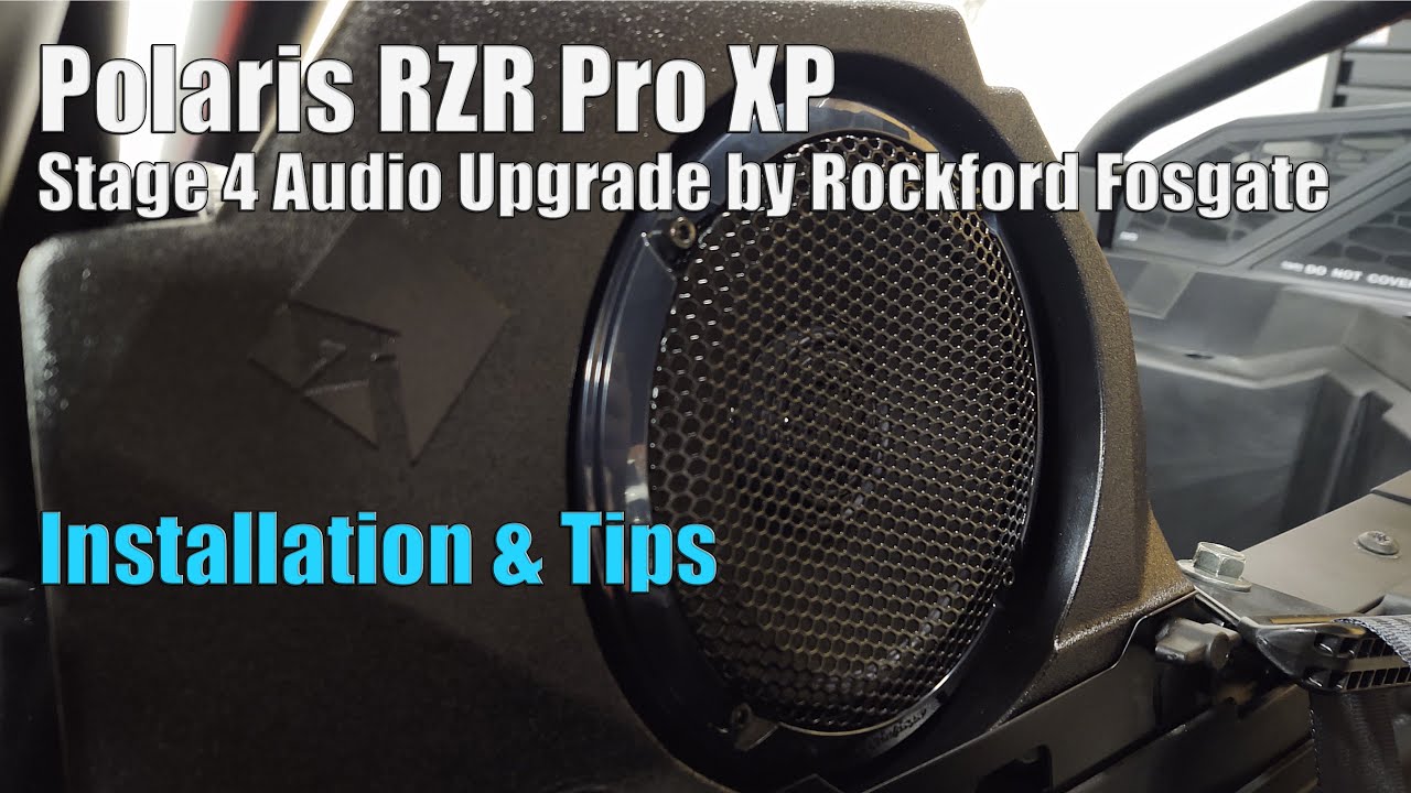 Polaris RZR Pro XP Rockford Fosgate Stage 4 Audio Upgrade Installation & Tips | Ride Command Radio