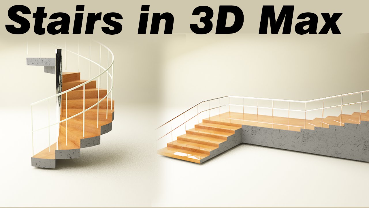 Stairs in 3D Max in easy steps !