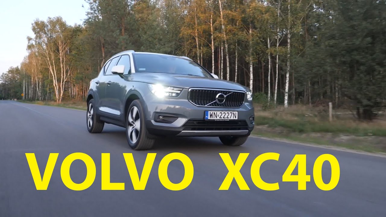 Volvo XC40 - TEST