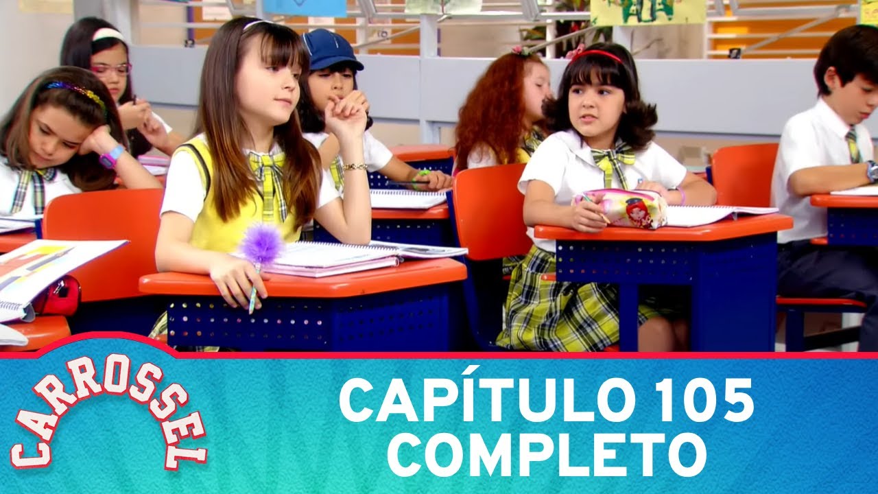Carrossel | Cap&iacute;tulo 105