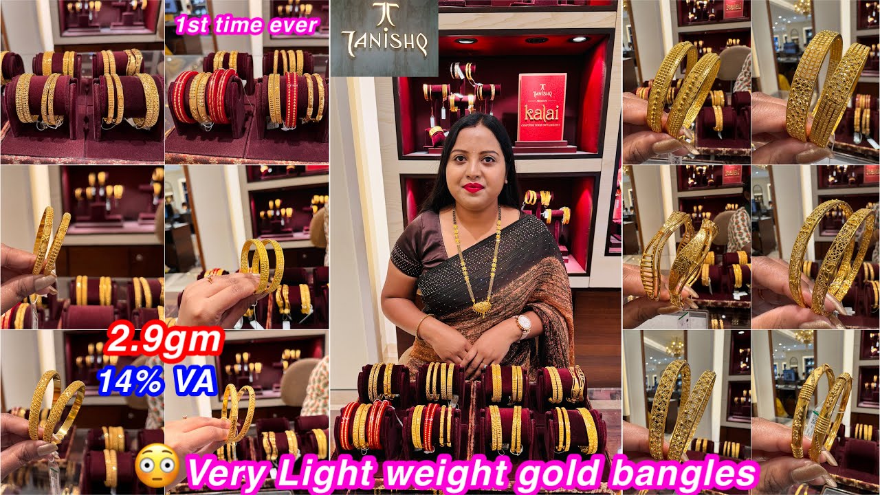2.9gm & 14%VA😳😱1st time ever very light weight timeless huge collection of Gold bangles from Tanishq