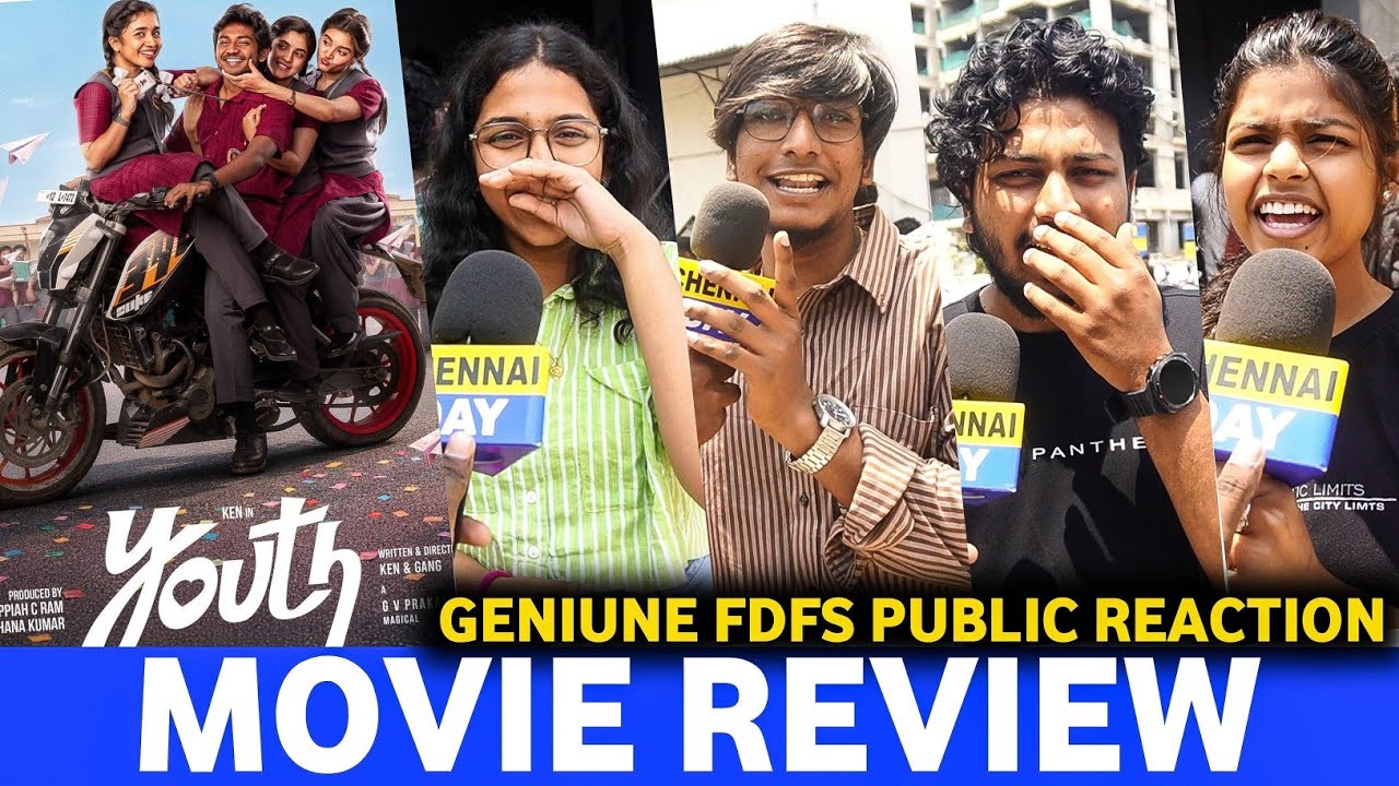 Youth Review | Youth Movie Review | Youth Review Tamil | Youth Movie Review Tamil | Ken | CD ! 