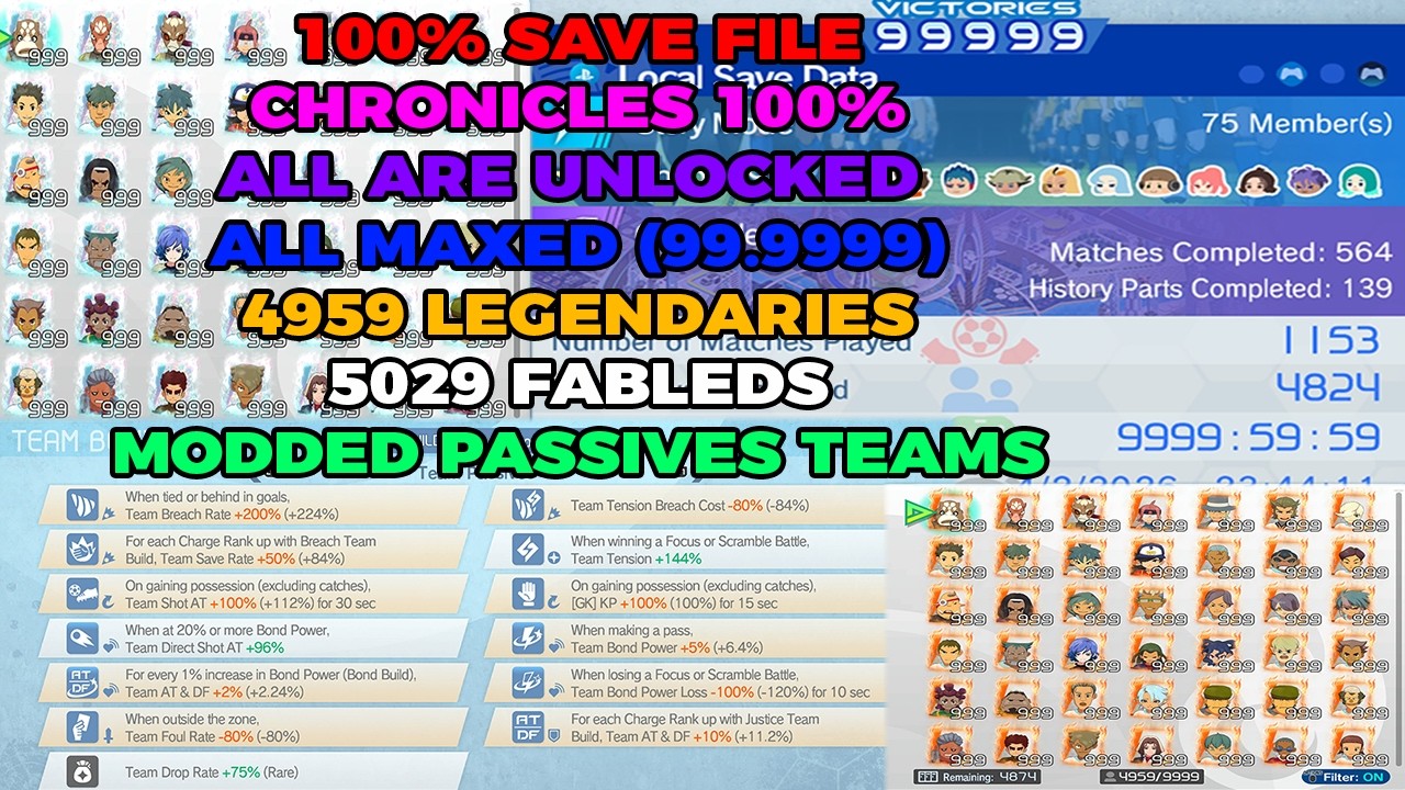 Inazuma Eleven Victory Road 100% Save File All Fabled Unlocked, All Heroes, Chronicles 100%