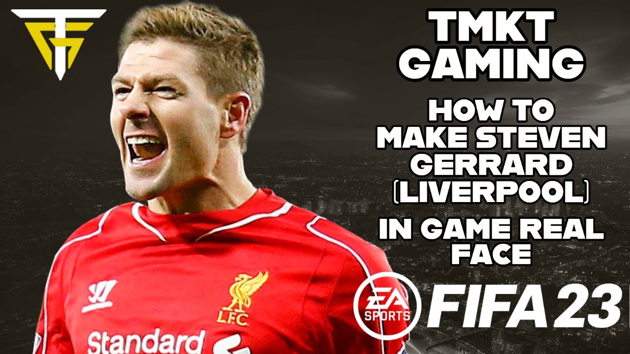 FIFA 23 - How To Make Steven Gerrard (Liverpool) - In Game Real Face!