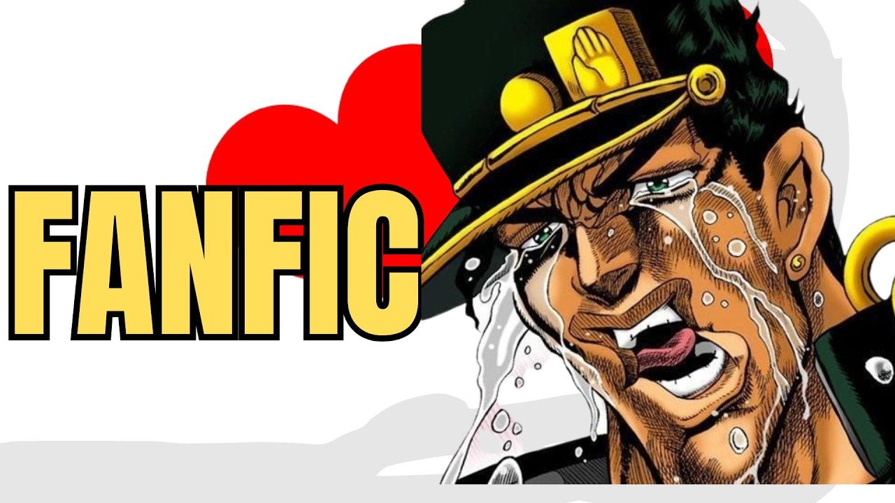 A FANFIC BIZARRA DE JOJO