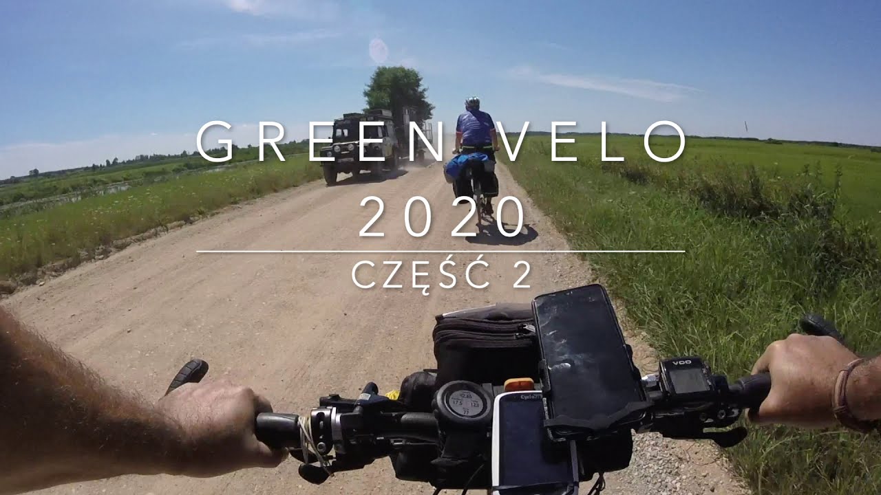 Green Velo 2020 Część 2