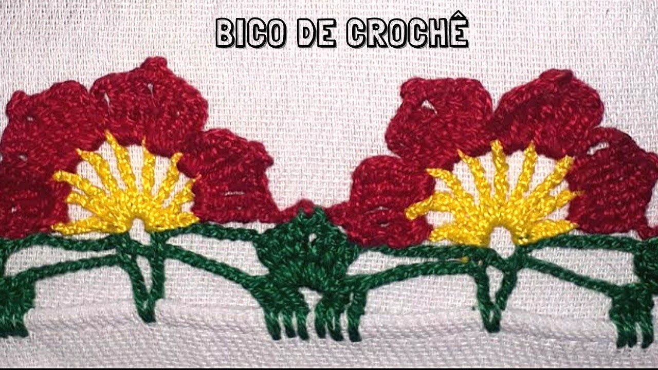 Bico de crochê flores 🌷🌷