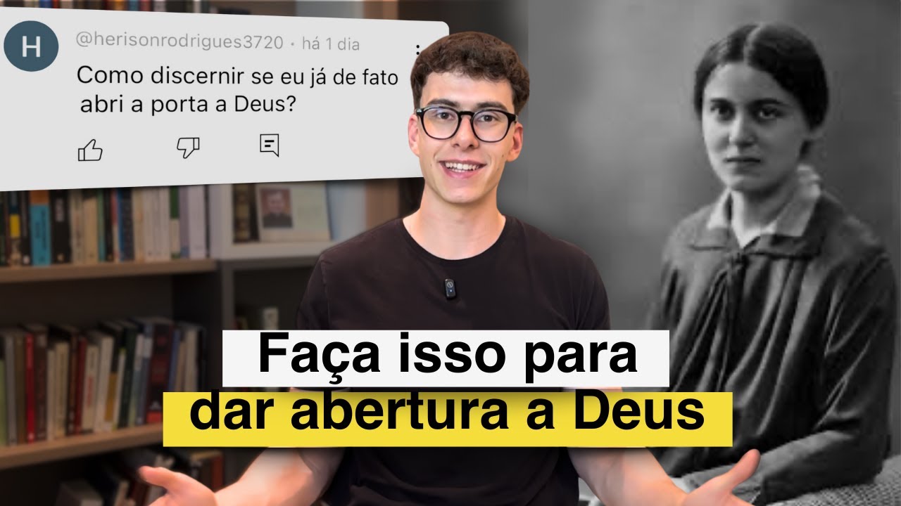 Como dar abertura a Deus