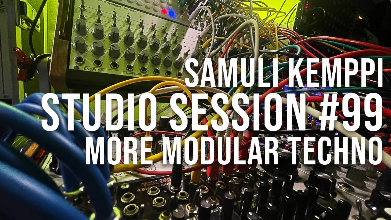 Studio Session #99: More modular techno