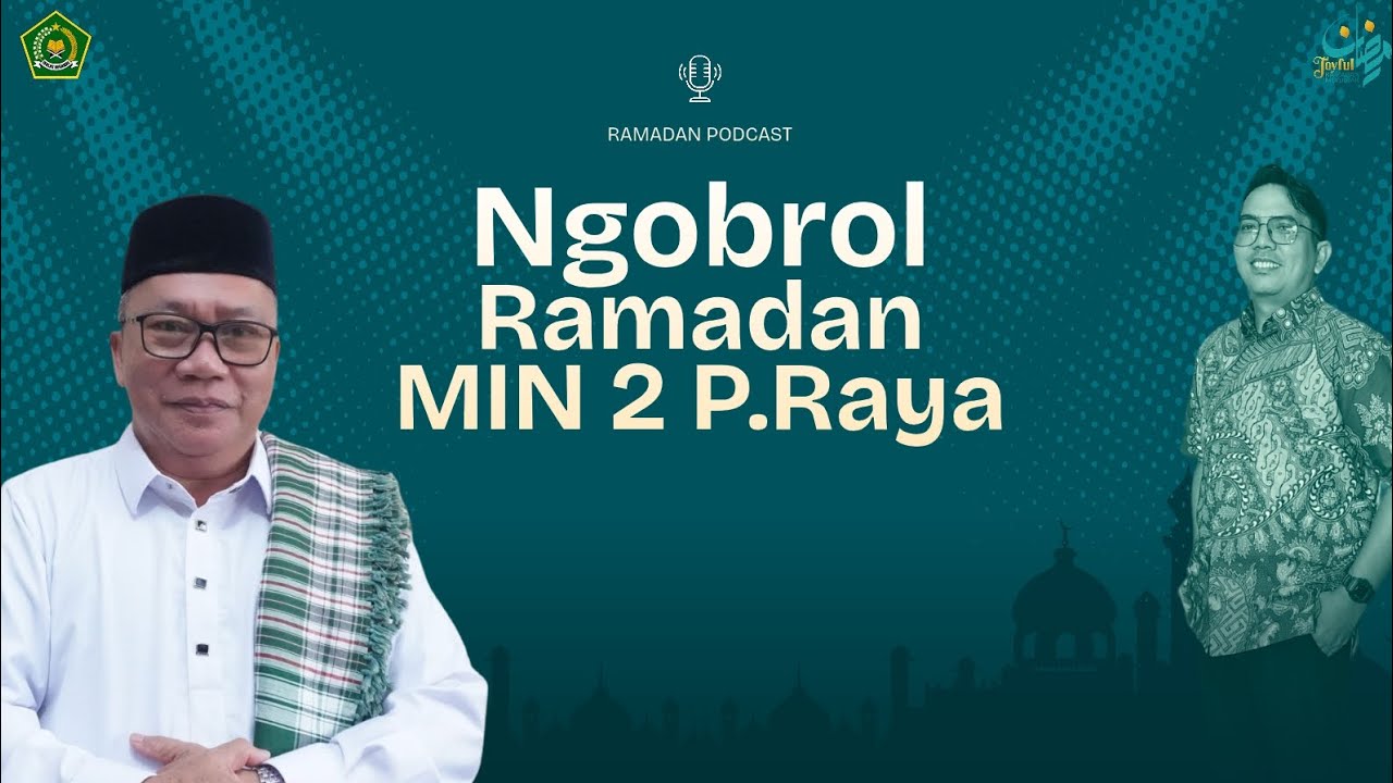 Ngobrol Santai Mengenai Ramadan