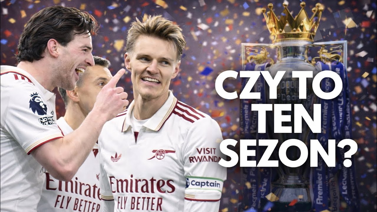 ARSENAL MISTRZEM?