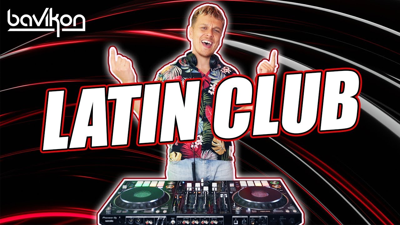Latin Club Mix 2023 | Fiesta Latina 2023 | Latin Party | Guaracha | Latin House by bavikon