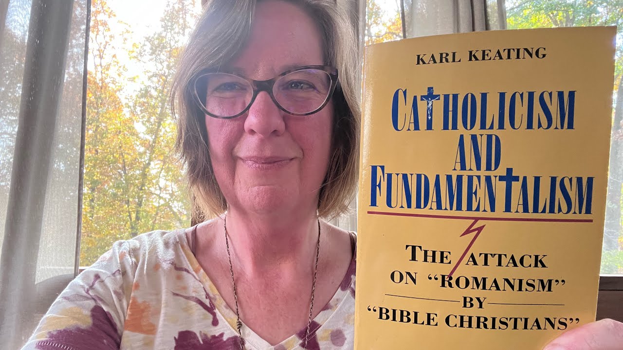 Book Review: Catholicism and Fundamentalism  by Karl Keating @ignatiuspress