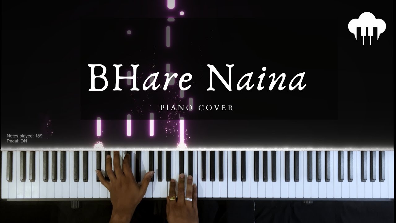 Bhare Naina | Piano Cover | Nandini Srikar | Aakash Desai