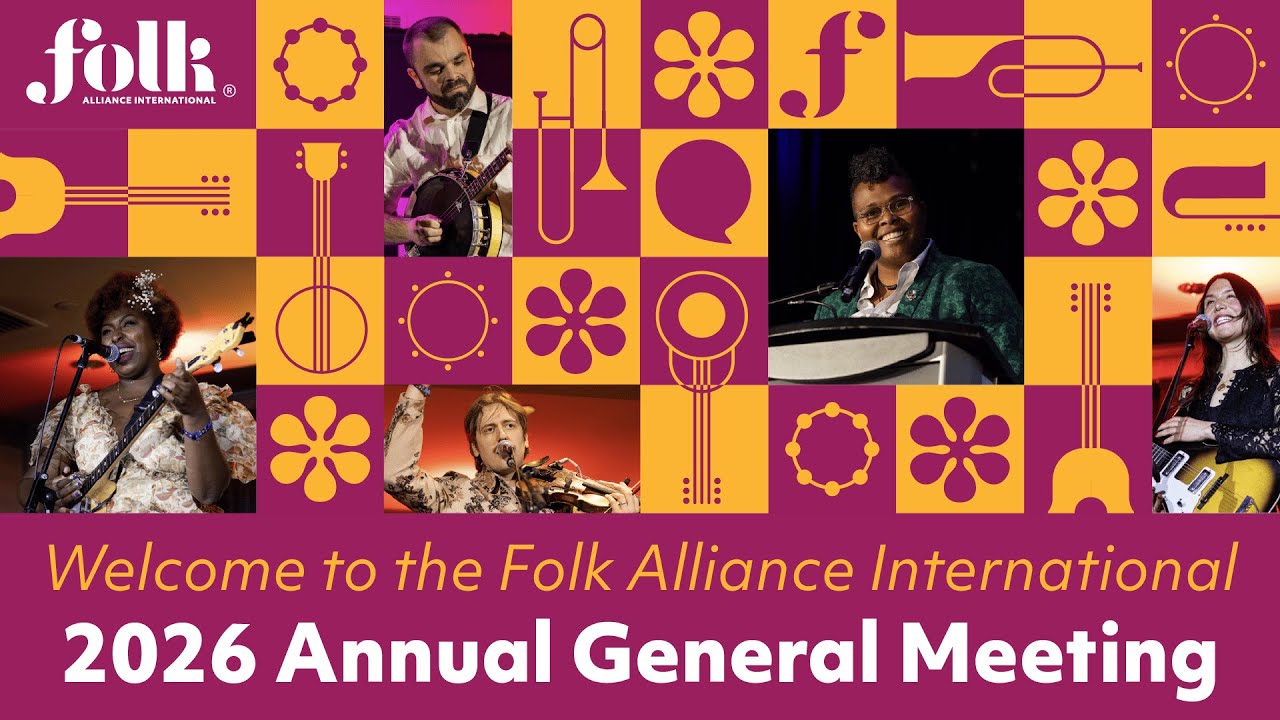 2026 Annual General Meeting Livestream | Folk Alliance International