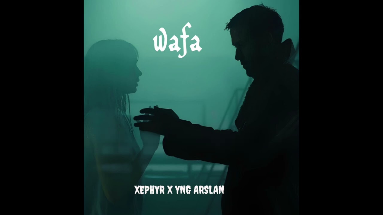 Wafa - Xephyr7 X Yng Arslan (Official Lyric Video)