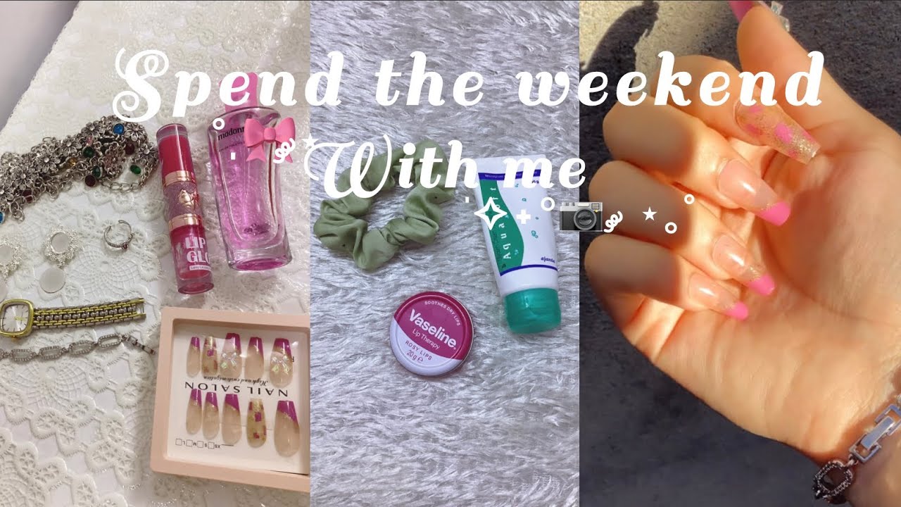 Spend the weekend with me 🎀🪞✨«skincare , event , out ..»