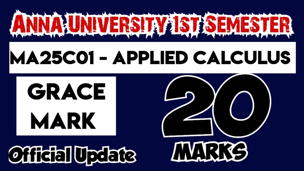 MA25C01 Applied Calculus Grace mark official Announcement update 2025|Engineering king|