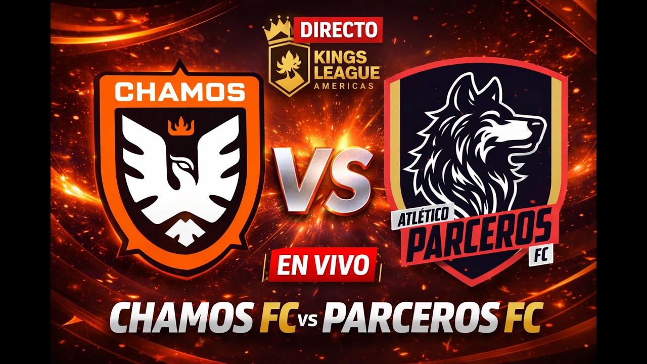 🔥 EN VIVO | Chamos FC vs Parceros FC | Jornada 1 Split 4 Kings League Americas