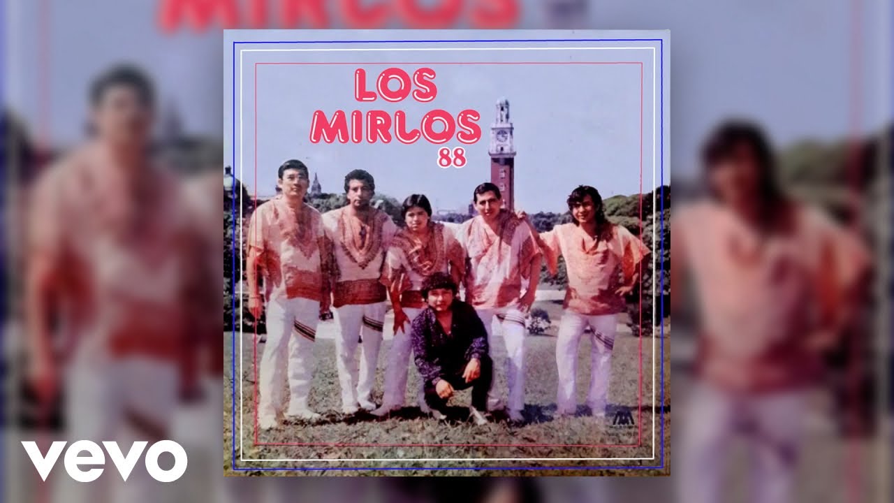 Los Mirlos - Igualito a Él (Official Audio)