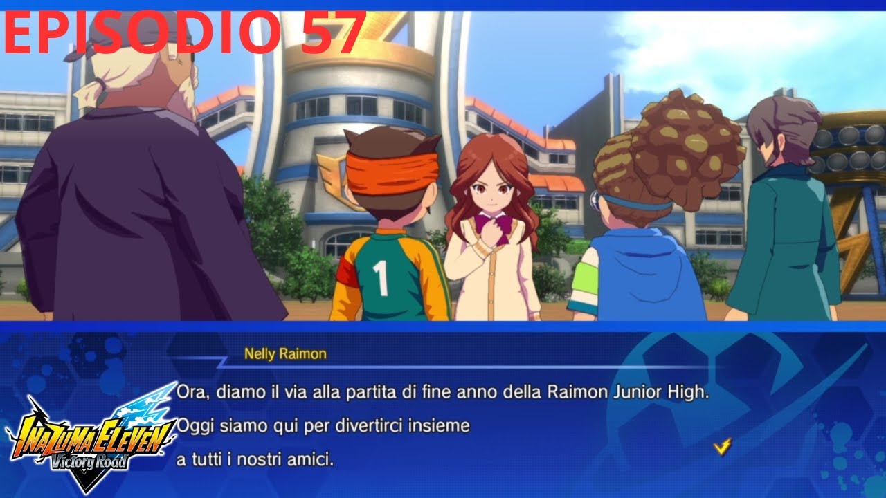 LA FINE DI UN ERA EPISODIO 57 INAZUMA ELEVEN VICTORY ROAD CRONICLE MODE