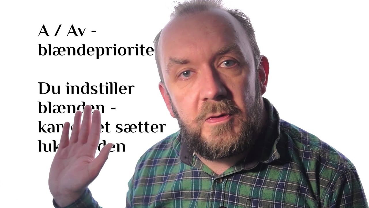 Guide til eksponering 5 - Kameraets programmer