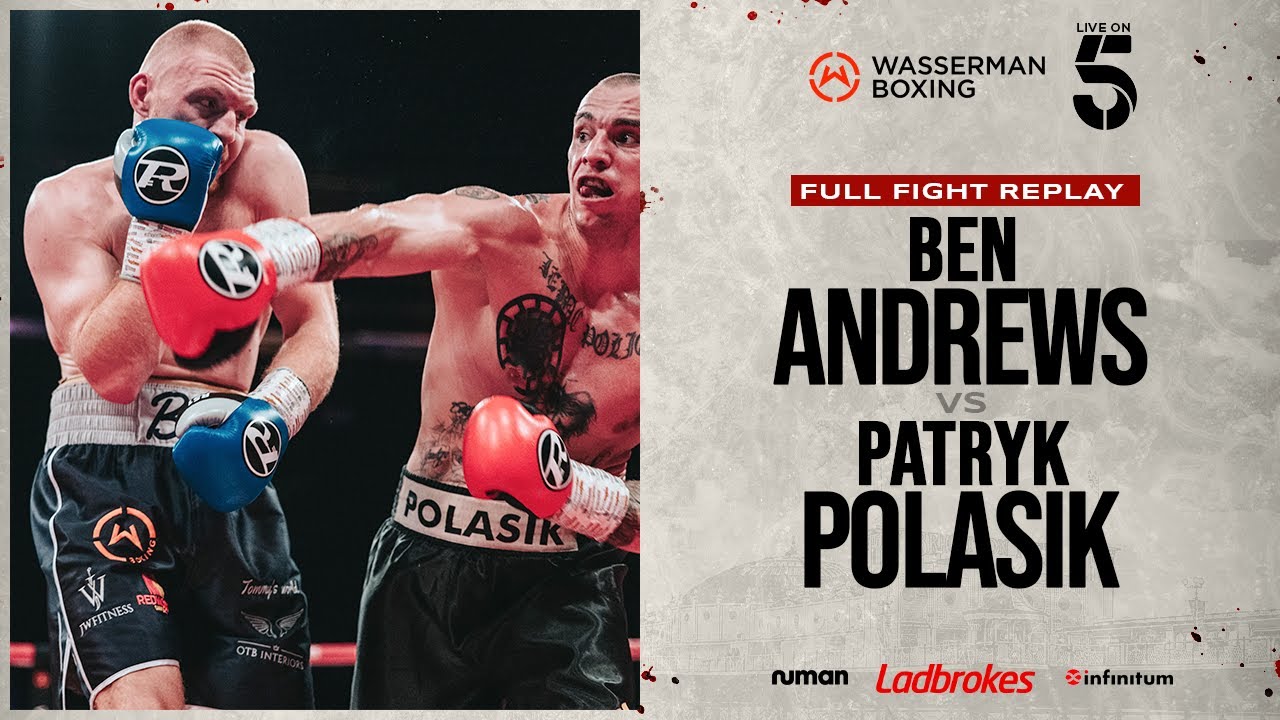 FULL FIGHT: BEN ANDREWS VS PATRYK POLASIK | BRIGHTON - 10/11/23