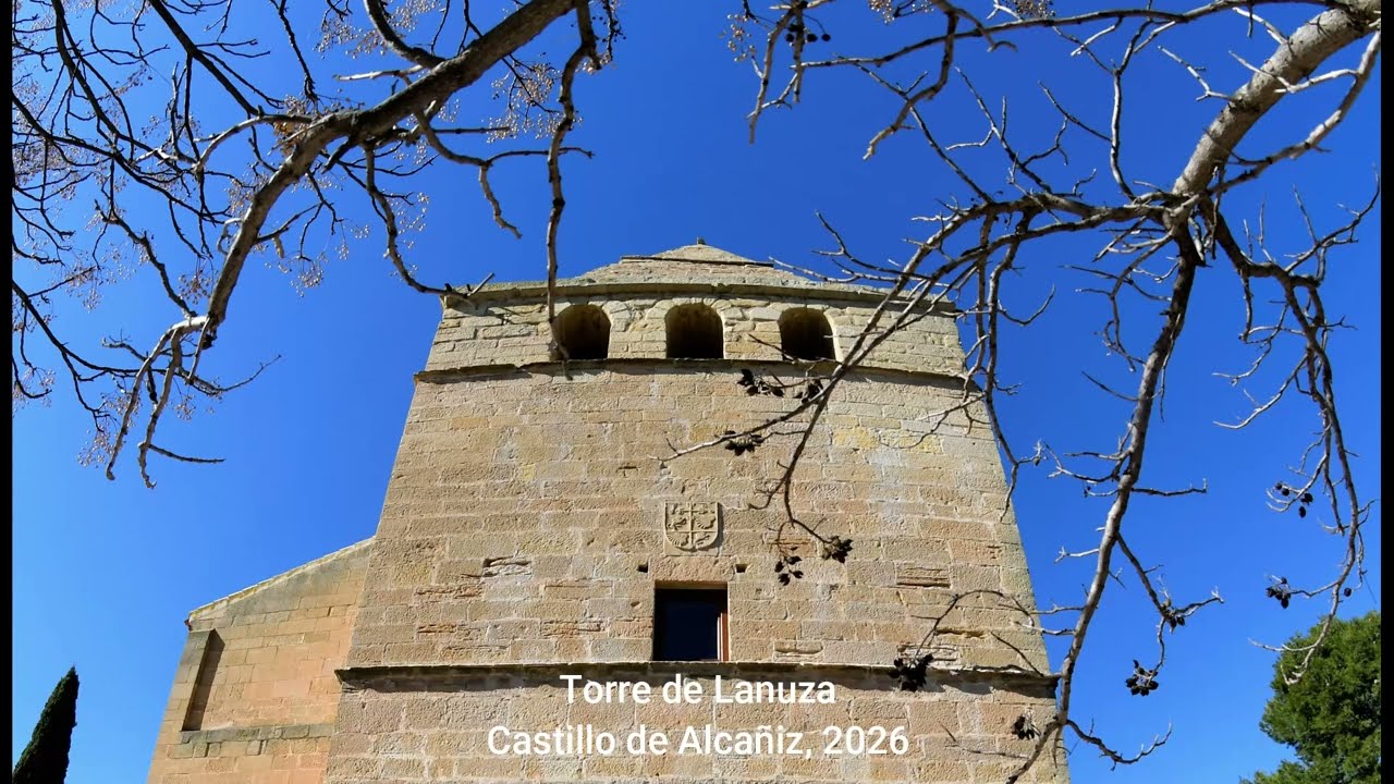 Torre de Lanuza  Castillo de Alcañiz, 2026