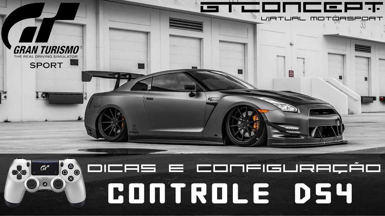 GRAN TURISMO SPORT - Dicas e Configuração Completa do Controle PS4