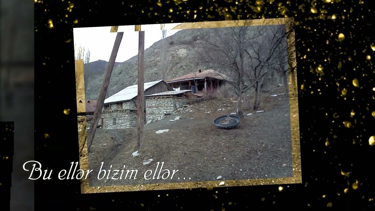 Bu ellər bizim eller
