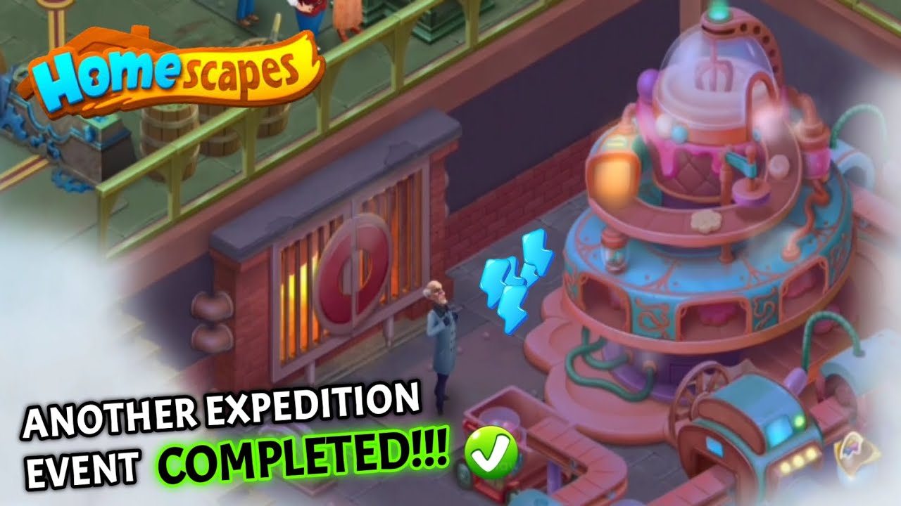 Homescapes: ANOTHER EXPEDITION EVENT COMPLETED! (6th TIME)