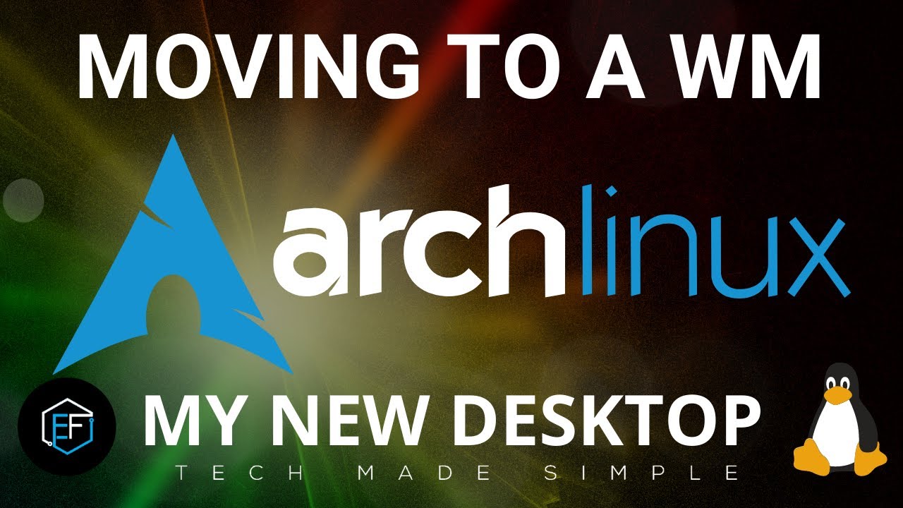 Moving to a Window Manager