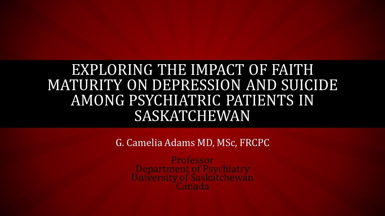 Exploring the impact of faith maturity on depression and suicide in Saskatchewan, Canada