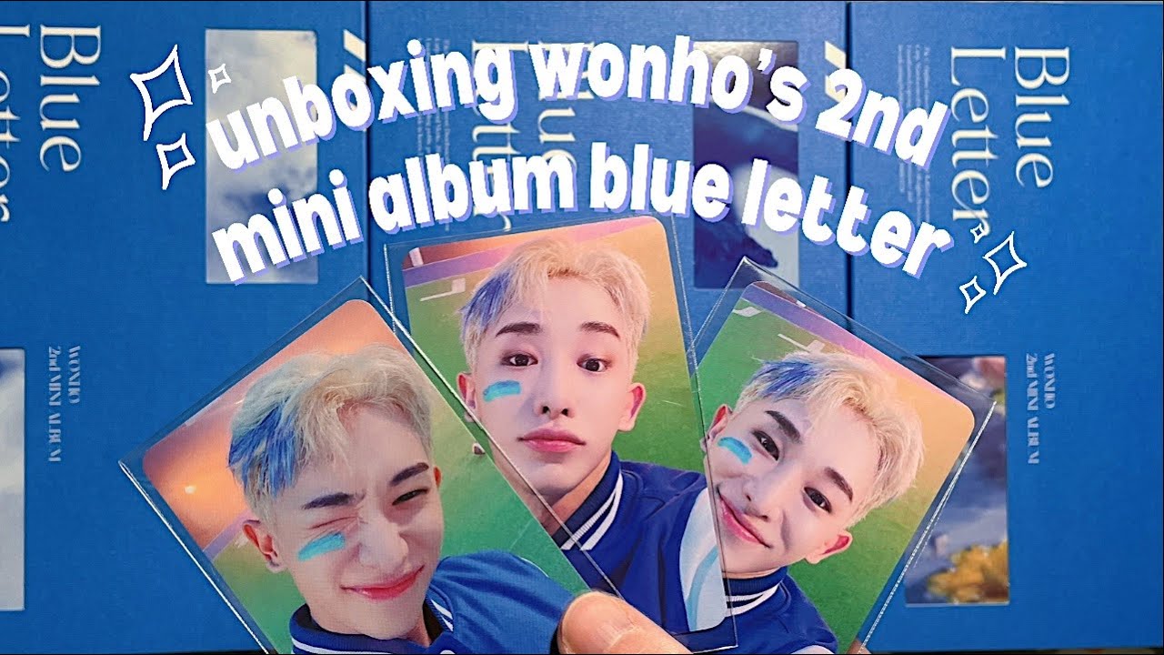✰ unboxing 6 copies of wonho 원호 2nd mini album blue letter ✰ ktown4u + mmt pobs